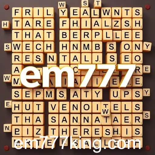 Unleashing the Fun in Word Scramble: How 'em777' Transforms the Game Experience